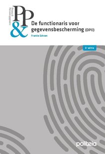 De functionaris voor gegevensbescherming - zesde editie