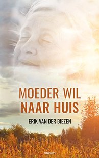 Moeder wil naar huis