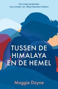 Tussen de Himalaya en de hemel
