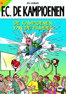 F.C. De Kampioenen 79 - De Kampioenen van de filmset
