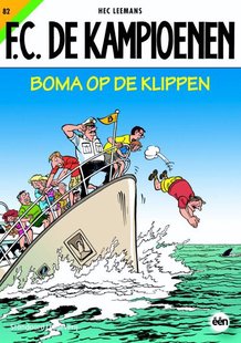 F.C. De Kampioenen 82 - Boma op de klippen