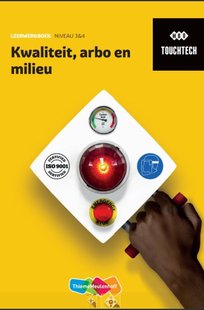 TouchTech Kwaliteit, arbo en milieu