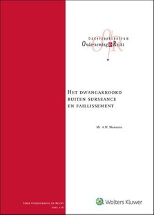 Het dwangakkoord buiten surseance en faillissement