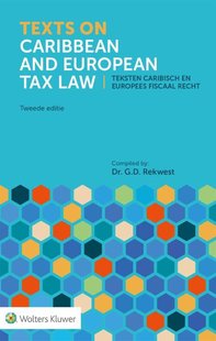 Texts on Caribbean and European Tax Law