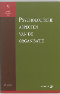 Psychologische aspecten van de organisatie