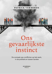 Ons gevaarlijkste instinct