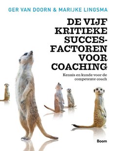 De vijf kritieke succesfactoren voor coaching