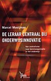 De leraar centraal bij onderwijsinnovatie