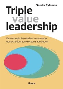 Triple Value Leadership