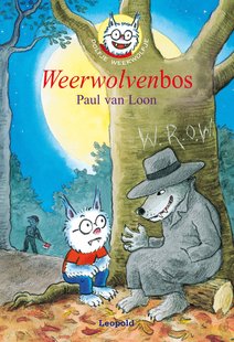 Dolfje Weerwolfje 4 - Weerwolvenbos