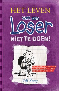 Het leven van een loser 5 - Niet te doen