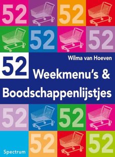 52 Weekmenu's En Boodschappenlijstjes