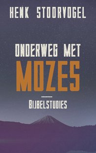 Onderweg met Mozes