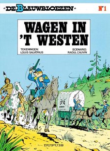 De Blauwbloezen - 1 - WAGEN IN 'T WESTEN