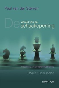 De wereld van de schaakopening deel 2