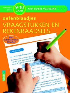 Oefenblaadjes Vraagstukken en rekenraadsels 9-10 jr