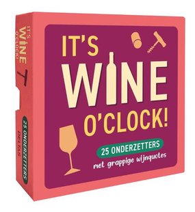 It's WINE o'clock!