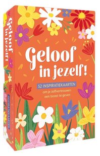 Geloof in jezelf!