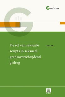 De rol van seksuele scripts in seksueel grensoverschrijdend gedrag