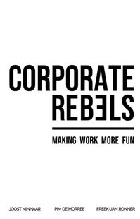 Corporate Rebels