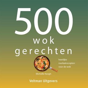 500 Wokgerechten