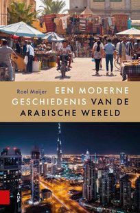 Een moderne geschiedenis van de Arabische wereld