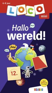 Loco mini Hallo wereld!