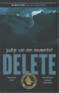 Delete - Hoe een leven langzaam wordt gewist...