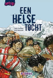 Heftig Een helse tocht