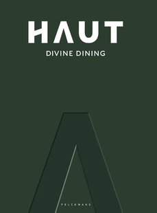 Restaurant HAUT Divine Dining
