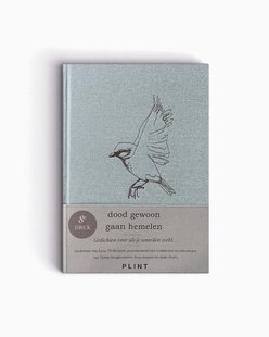 Dood Gewoon Gaan Hemelen - Bloemlezing
