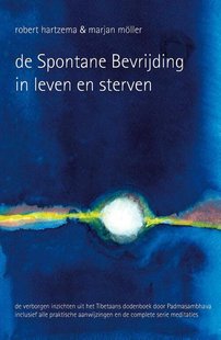 De Spontane Bevrijding in leven en sterven