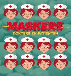 Maskers - Dokters en Patienten