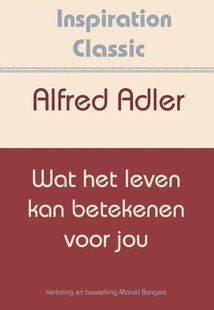 Wat het leven kan betekenen voor jou