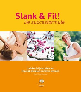 Slank & Fit! De succesformule