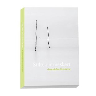 Stilte ontmaskert