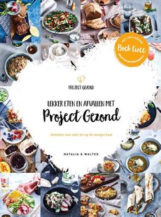 Lekker eten en afvallen met Project Gezond (deel 2)