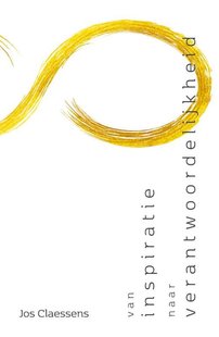 Van Inspiratie Naar Verantwoordelijkheid