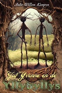 Juf Yvonne en de Yllybyllys