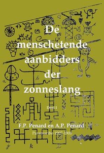 De menschetende aanbidders der zonneslang
