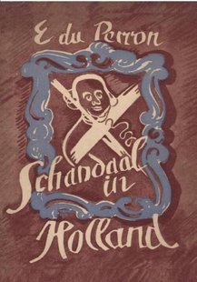 Schandaal in Holland