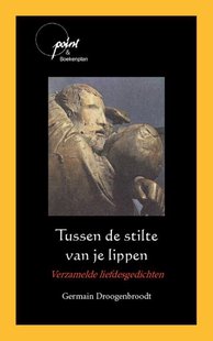 Tussen de stilte van je lippen