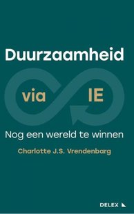 Duurzaamheid Via Ie: Nog Een Wereld Te Winnen