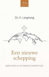Een nieuwe schepping