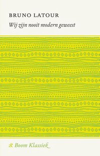 Wij zijn nooit modern geweest