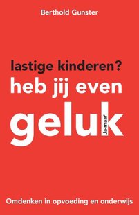 Lastige kinderen? Heb jij even geluk