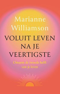 Voluit leven na je veertigste