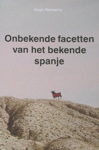 Onbekende facetten van het bekende Spanje