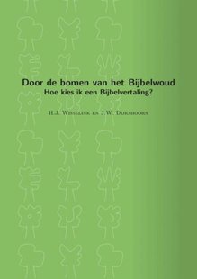 Door de bomen van het Bijbelwoud