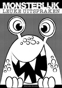 Monsterlijk Leuke Uitspraken
